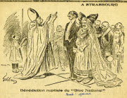 "Bénédiction nuptiale du "Bloc National" - à Strasbourg"